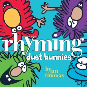 Cover of the book Rhyming Dust Bunnies by Cynthia Rylant