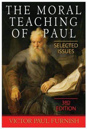 Cover of the book The Moral Teaching of Paul by Teresa A. Blythe