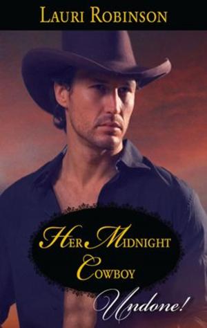 Cover of the book Her Midnight Cowboy by Sharon Kendrick