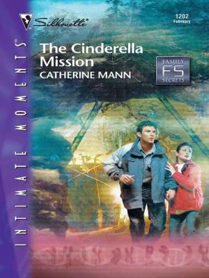 Cover of the book The Cinderella Mission by Annabelle Benn