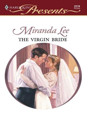 Cover of the book The Virgin Bride by Diana Hamilton
