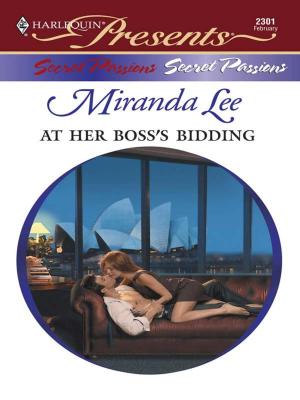 Cover of the book At Her Boss's Bidding by Marguerite Kaye