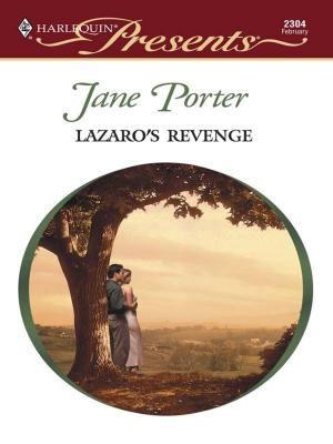 Cover of the book Lazaro's Revenge by Kate Hardy