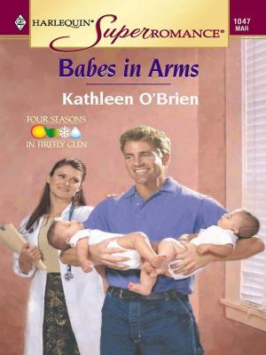 Cover of the book Babes in Arms by Elizabeth Carlos