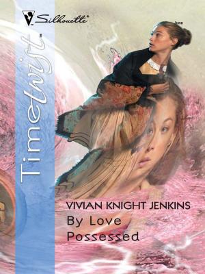 Cover of the book By Love Possessed by Cathy McDavid