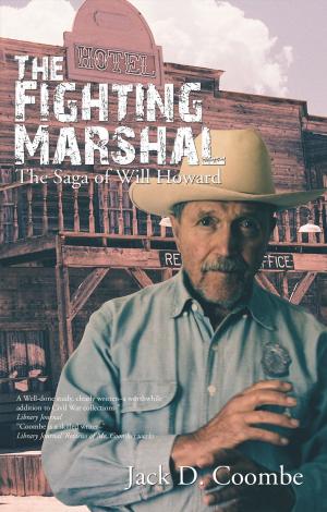 Cover of the book The Fighting Marshal by Carolyn M. Barrick-Rodgers