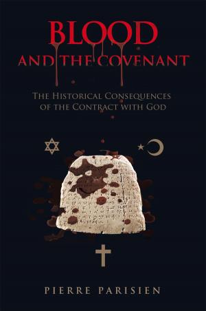 Cover of the book Blood and the Covenant by Capt.Earle Williams
