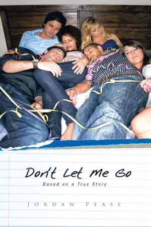 Cover of the book Don't Let Me Go by kerry Heubeck