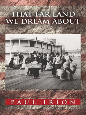 Cover of the book That Far Land We Dream About by Tina Westbrook