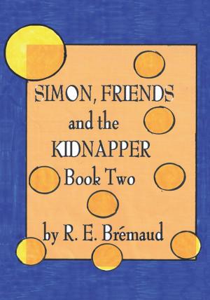 Cover of the book Simon, Friends, and the Kidnapper by M.P. Fitzgerald