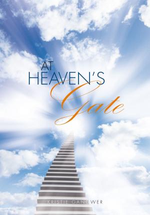 Cover of the book At Heaven’S Gate by Arlene J. Hibbler