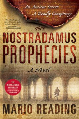 Cover of the book The Nostradamus Prophecies by William Klaber, Philip Melanson