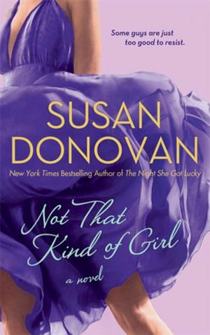 Cover of the book Not That Kind of Girl by Carola Dunn