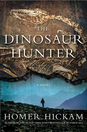 Cover of the book The Dinosaur Hunter by David Hasselhoff, Peter Thompson