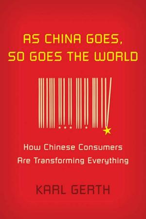 Cover of the book As China Goes, So Goes the World by Lydia Davis