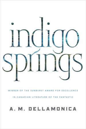 Cover of the book Indigo Springs by Jo Walton