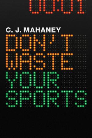 Book cover of Don't Waste Your Sports