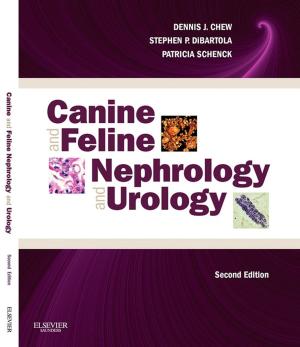 Book cover of Canine and Feline Nephrology and Urology - E-Book