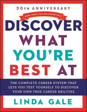Cover of the book Discover What You're Best At by June Yates-Boykin