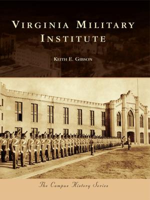 Cover of the book Virginia Military Institute by Chris Epting, Dean O. Torrence