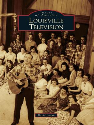 Cover of the book Louisville Television by Keven McQueen