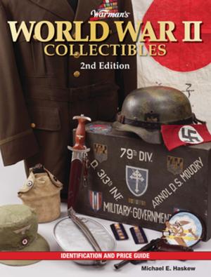 Cover of the book Warman's World War II Collectibles by Julian Holland