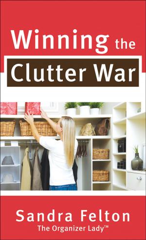 Book cover of Winning the Clutter War