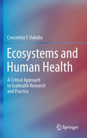 Cover of the book Ecosystems and Human Health by Nadia Magnani