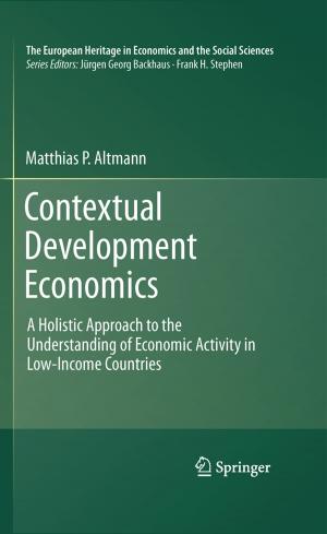 Cover of the book Contextual Development Economics by Timothy G. Townsend, Jon Powell, Pradeep Jain, Qiyong Xu, Thabet Tolaymat, Debra Reinhart