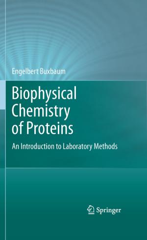 Cover of the book Biophysical Chemistry of Proteins by Laszlo Lakatos, Laszlo Szeidl, Miklos Telek