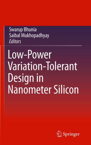 Cover of the book Low-Power Variation-Tolerant Design in Nanometer Silicon by David MacLeish. Smith