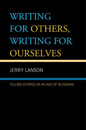 Cover of Writing for Others, Writing for Ourselves