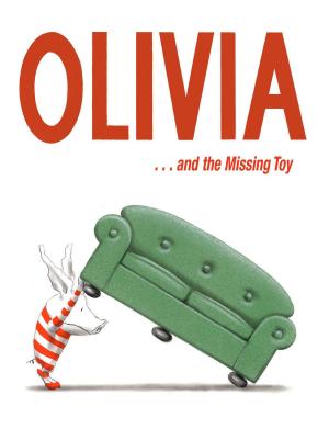 Cover of the book Olivia . . . and the Missing Toy by Phyllis Reynolds Naylor