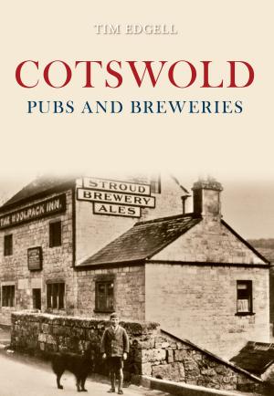 Cover of the book Cotswold Pubs and Breweries by José M. García Pelegrín
