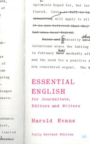 Cover of the book Essential English for Journalists, Editors and Writers by Elspeth Huxley