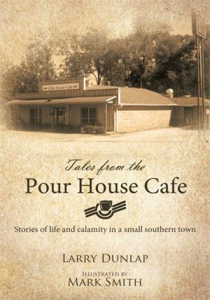 bigCover of the book Tales from the Pour House Cafe by 