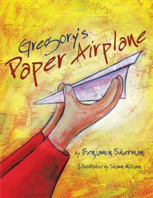 Cover of the book Gregory's Paper Airplane by Mavis Garrison