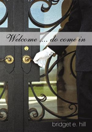 Cover of the book Welcome .... Do Come In by Kathy Fish, Evan Lavender-Smith, Leslie Parry