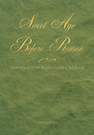 Cover of the book Sweet Age Before Reason by Mary Jo Clark