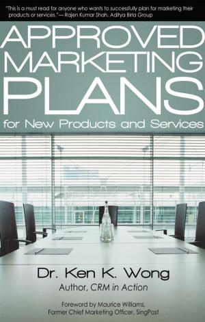 bigCover of the book Approved Marketing Plans for New Products and Services by 