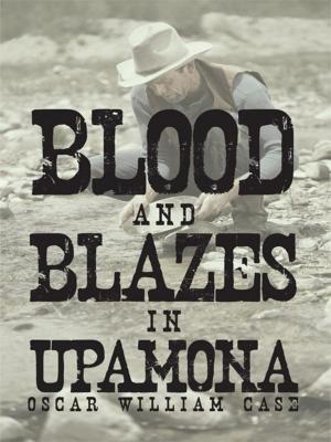 Cover of the book Blood and Blazes in Upamona by Telzia Thomas