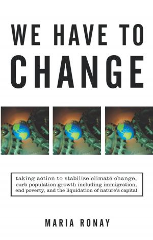 Cover of the book We Have to Change by Filton Hebbard