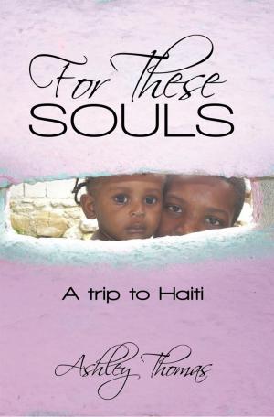 Cover of the book For These Souls by Mary Ellen Erickson