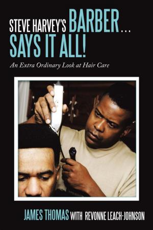 Cover of the book Steve Harvey's Barber . . . Says It All! by Dr. Virginia Davis Harper