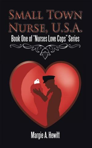 Cover of the book Small Town Nurse, U.S.A. by Dena McMillon-Billups