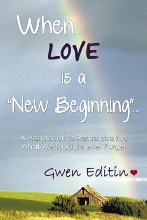 Book cover of When Love Is a "New Beginning"...