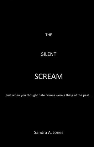 Cover of the book The Silent Scream by Susan Monson