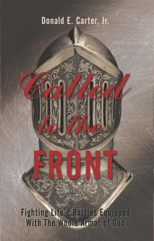Cover of the book Called to the Front by Krista Lyn White