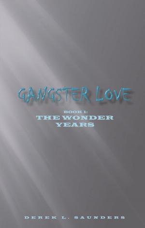 Cover of the book Gangster Love by Dr. Diana Prince