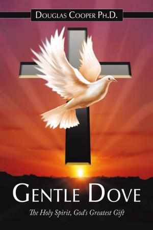 Cover of the book Gentle Dove by John Borgstedt, Theresa Westbrook